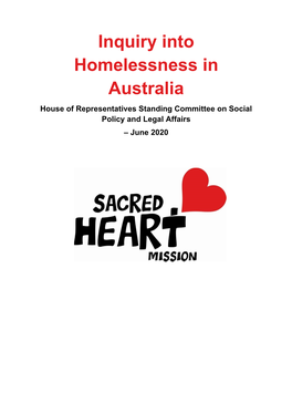 Inquiry Into Homelessness in Australia House of Representatives Standing Committee on Social Policy and Legal Affairs – June 2020