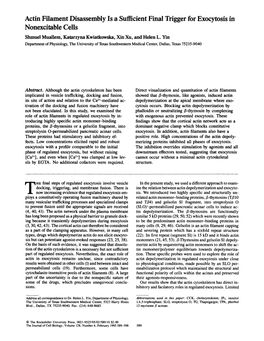 Actin Filament Disassembly Is a Sufficient Final Trigger for Exocytosis in Nonexcitable Cells Shmuel Muallem, Katarzyna Kwiatkowska, Xin Xu, and Helen L