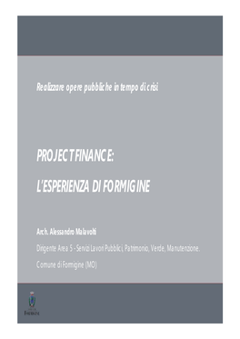Project Finance: L'esperienza Di Formigine