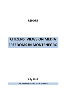 Citizens' Views on Media Freedoms in Montenegro