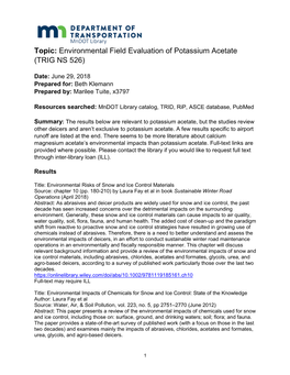 Topic: Environmental Field Evaluation of Potassium Acetate (TRIG NS 526)