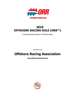 ORR Rulebook Provides Details About Measurement, Rule Restrictions, Ratings and the Requirements to Race Under ORR