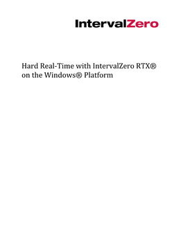 Hard Real‐Time with Intervalzero RTX® on the Windows® Platform