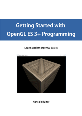 Getting Started with Opengl ES 3+ Programming