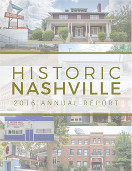 2016 Annual Report Historic Nashville 2016 Annual Report