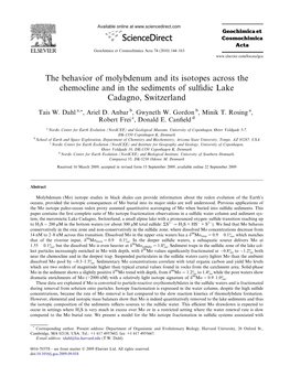 The Behavior of Molybdenum and Its Isotopes Across the Chemocline and in the Sediments of Sulﬁdic Lake Cadagno, Switzerland