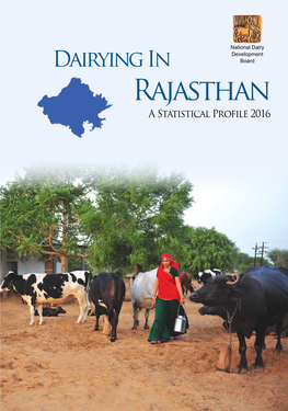 Dairying in Rajasthan - a Statistical Profile 2016