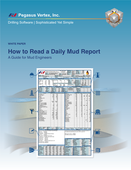 How to Read a Daily Mud Report a Guide for Mud Engineers CONTENTS