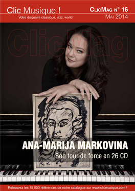 Ana-Marija Markovina Son Tour De Force En 26 CD