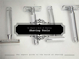 Shaving Tools