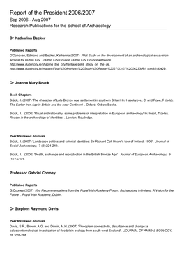 Report of the President 2006/2007 Sep 2006 - Aug 2007 Research Publications for the School of Archaeology