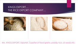 Kings Export… the Rice Export Company…