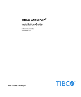 TIBCO Gridserver?? Installation Guide