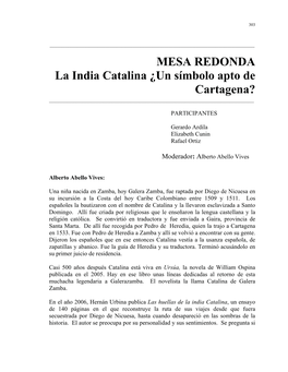 MESA REDONDA La India Catalina ¿Un Símbolo Apto De Cartagena? ______