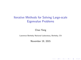 Iterative Methods for Solving Large-Scale Eigenvalue Problems