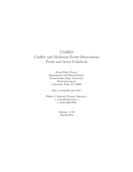 CAMEO Conﬂict and Mediation Event Observations Event and Actor Codebook