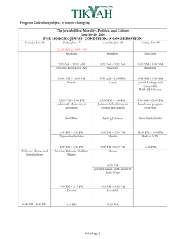 Program Calendar (Subject to Minor Changes): the Jewish Idea: Morality