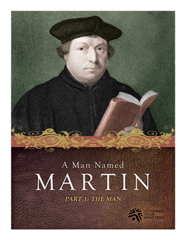 Martin Luther the Man Week 5.Pdf