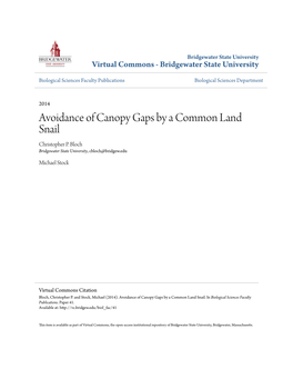 Avoidance of Canopy Gaps by a Common Land Snail Christopher P