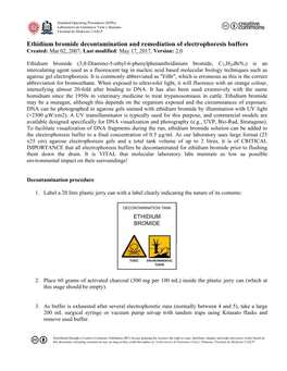 Ethidium Bromide Decontamination and Remediation of Electrophoresis Buffers Created: Mar 02, 2007; Last Modified: May 17, 2017, Version: 2.0