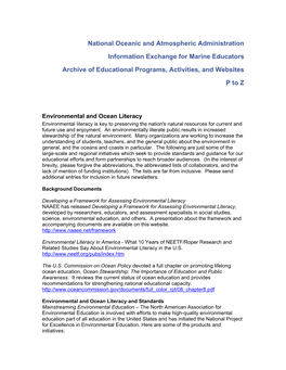 Environmental and Ocean Literacy Environmental Literacy Is Key to Preserving the Nation's Natural Resources for Current and Future Use and Enjoyment