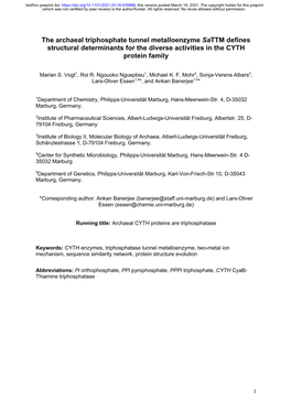 The Archaeal Triphosphate Tunnel Metalloenzyme Sattm Defines Structural Determinants for the Diverse Activities in the CYTH Protein Family