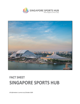 Fact Sheet Singapore Sports Hub