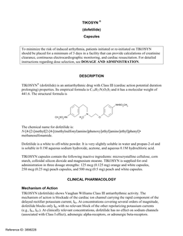 TIKOSYN (Dofetilide) Shows Vaughan Williams Class III Antiarrhythmic Activity