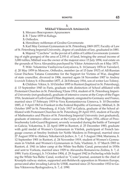 3. Mikhail Viktorovich Artsimovich 1. Михаил Викторович Арцимович 2. B. 7 June 1859 in Kaluga. 3. Orthodox