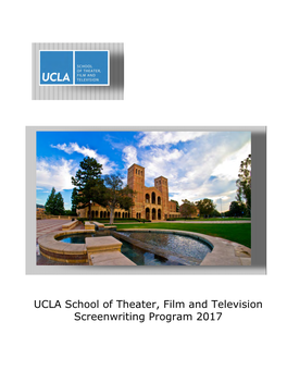 UCLA School of Theater, Film and Television Screenwriting Program 2017 Table of Contents