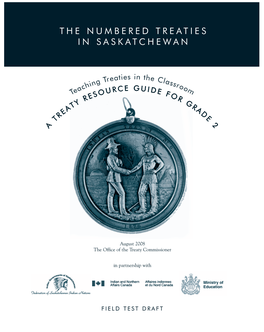 The Numbered Treaties in Saskatchewan
