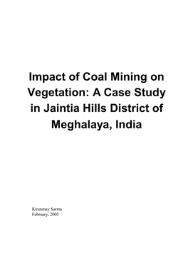 Impact of Coal Mining on Vegetation: a Case Study in Jaintia Hills District of Meghalaya, India