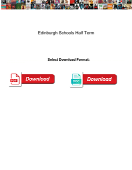 Edinburgh Schools Half Term