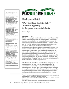 “Pray the Devil Back to Hell:” Women's Ingenuity in the Peace Process In