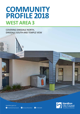 Community Profile 2018 WEST Area 3 Covering Dinsdale North, Dinsdale South and Temple View