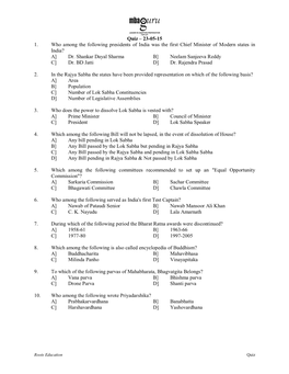 Quiz – 23-05-15 1. Who Among the Following Presidents of India Was the First Chief Minister of Modern States in India? A] Dr