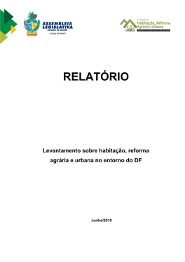 Habitação, Reforma Agrária E Urbana No Entorno Do DF