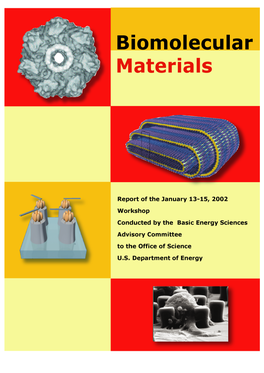 Biomolecular Materials. Report of the January 13-15, 2002 Workshop