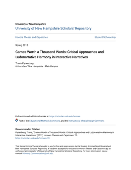 Games Worth a Thousand Words: Critical Approaches and Ludonarrative Harmony in Interactive Narratives