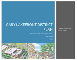 Gary Lakefront District Plan