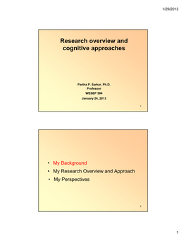 Research Overview and Cognitive Approaches