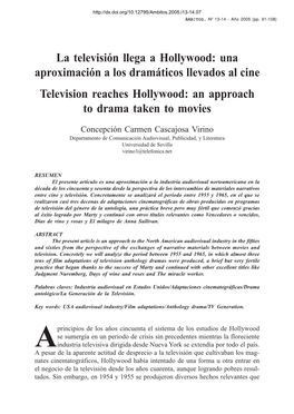 La Televisión Llega a Hollywood: Una Aproximación a Los Dramáticos Llevados Al Cine Television Reaches Hollywood: an Approach to Drama Taken to Movies