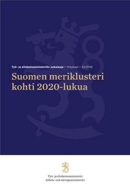 Suomen Meriklusteri Kohti 2020-Lukua