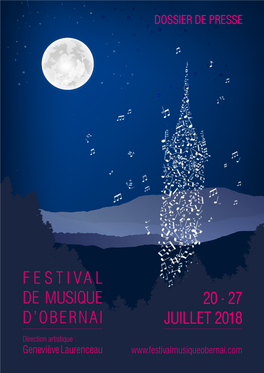 Dossier De Presse Festival De Musique D’Obernai Dossier De Presse 9E Édition - 20/27 Juillet 2018
