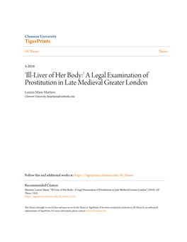 A Legal Examination of Prostitution in Late Medieval Greater London Lauren Marie Martiere Clemson University, Lmartiere@Outlook.Com