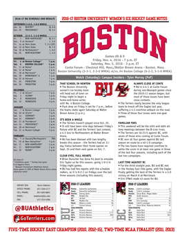 Five-Time Hockey East Champion (2010, 2012-15), Two-Time Ncaa Finalist (2011, 2013) 2016-17 Boston University Women’S Ice Hockey