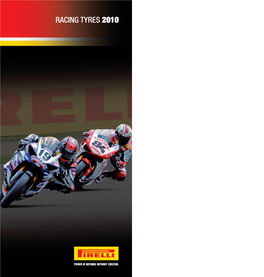 Pirelli Motorcycle Racing Tyres 2010