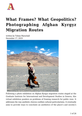 What Geopolitics? Photographing Afghan Kyrgyz Migration Routes Written by Tobias Marschall December 17, 2019