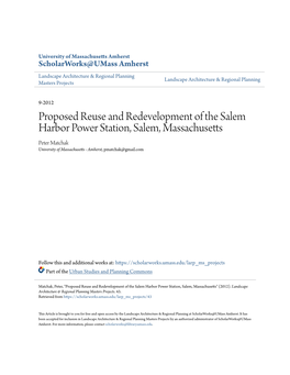 Proposed Reuse and Redevelopment of the Salem Harbor Power Station, Salem, Massachusetts Peter Matchak University of Massachusetts - Amherst, Pmatchak@Gmail.Com