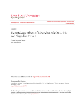 Hematologic Effects of Esherichia Coli O157:H7 and Shiga-Like Toxin 1 Denise Stephanie Wunn Iowa State University